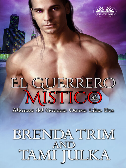 Title details for El Guerrero Mistico by Brenda Trim - Available